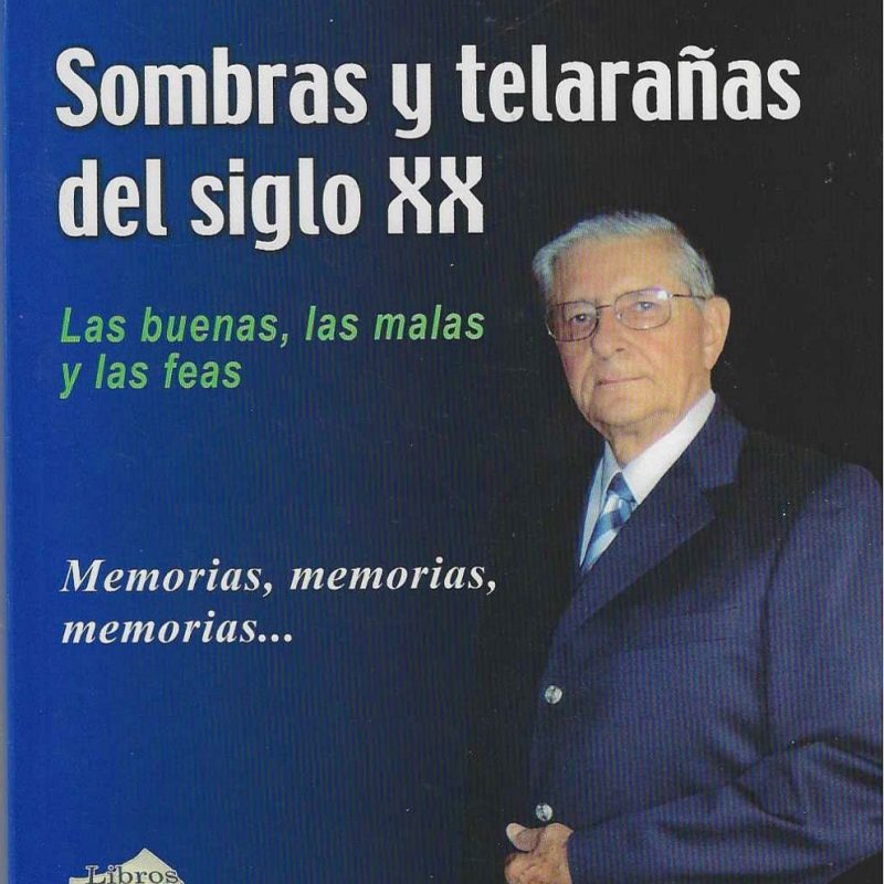 Sombras y Telarañas del Siglo XX